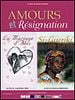 poster de Amours et résignation