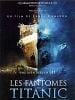 poster de Les Fantômes du Titanic