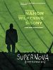 poster de Supernova expérience # 1