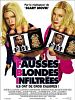 poster de F.B.I. Fausses Blondes Infiltrées