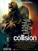 poster de Collision