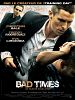 poster de Bad Times
