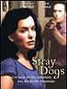 poster de Stray Dogs