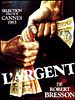 poster de L'argent