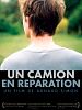 poster de Un Camion en réparation