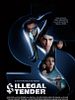 poster de Illegal Tender