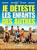poster de Je déteste les enfants des autres !