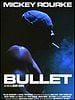 poster de Bullet