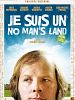 poster de Je suis un no man's land