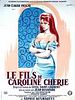 poster de Le Fils de Caroline chérie