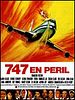poster de 747 en péril