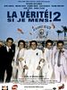 poster de La Vérité si je mens ! 2
