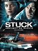 poster de Stuck - Instinct de survie