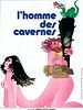 poster de L'Homme des cavernes