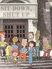 poster de Sit Down, Shut Up