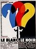 poster de Le Blanc et le Noir