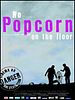 poster de No Popcorn On The Floor