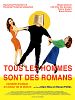 poster de Tous les hommes sont des romans