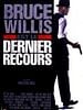 poster de Dernier recours