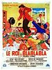 poster de Le Roi du bla bla bla