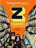 poster de Z Channel : Une Obsession Magnifique