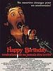 poster de Happy Birthday - Souhaitez ne jamais être invité