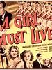 poster de A Girl Must Live