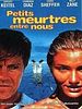 poster de Petits meurtres entre nous