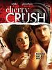 poster de Cherry Crush