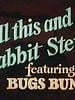 poster de All This and Rabbit Stew