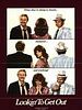 poster de Lookin' to Get Out