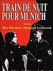 poster de Train de nuit pour Munich