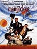 poster de Mangeclous