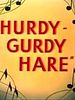poster de Hurdy-Gurdy Hare