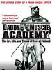 poster de Daddy and the Muscle Academy