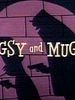 poster de Bugsy and Mugsy
