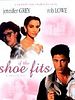 poster de If The Shoe Fits