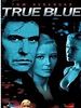 poster de True Blue