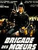 poster de Brigade des moeurs