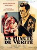 poster de La Minute de vérité