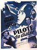 poster de Pilote du diable