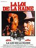 poster de La Loi de la haine