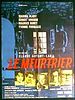 poster de Le Meurtrier