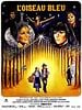 poster de L'Oiseau bleu
