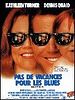 poster de Pas de vacances pour les Blues