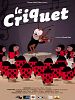 poster de Le Criquet