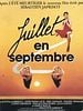 poster de Juillet en Septembre