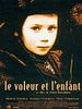 poster de Le Voleur et l'enfant