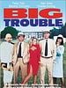 poster de Big Trouble