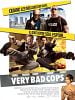 poster de Very Bad Cops
